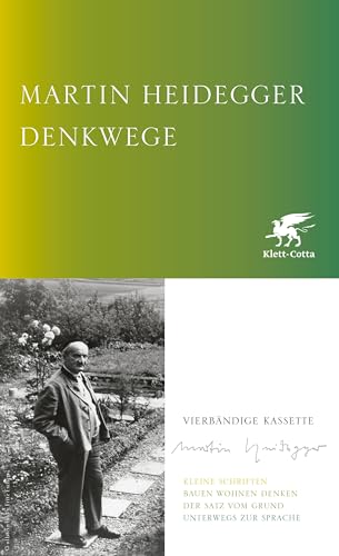Denkwege. Ausgabe in vier Bänden: Kleine Schriften; Bauen Wohnen Denken; Der Satz vom Grund; Unterwegs zur Sprache von Klett-Cotta Verlag